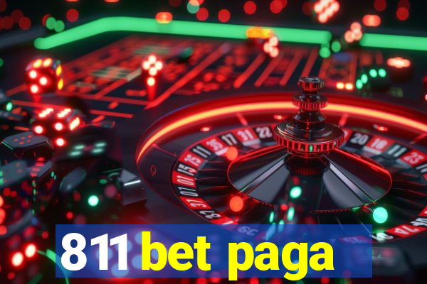 811 bet paga